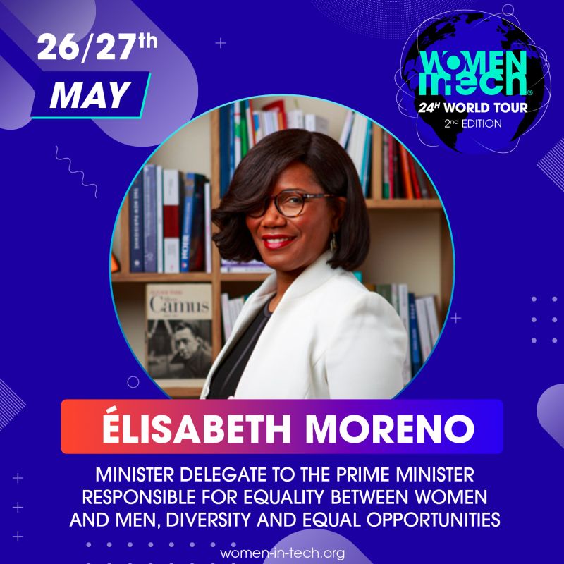 [Video] Ouverture  du Women In Tech – Global Movement 24h Tour par Elisabeth Moreno, ministre de l’Egalité entre les femmes et les hommes