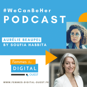 [Podcast] Mon interview par Femmes du digital ouest